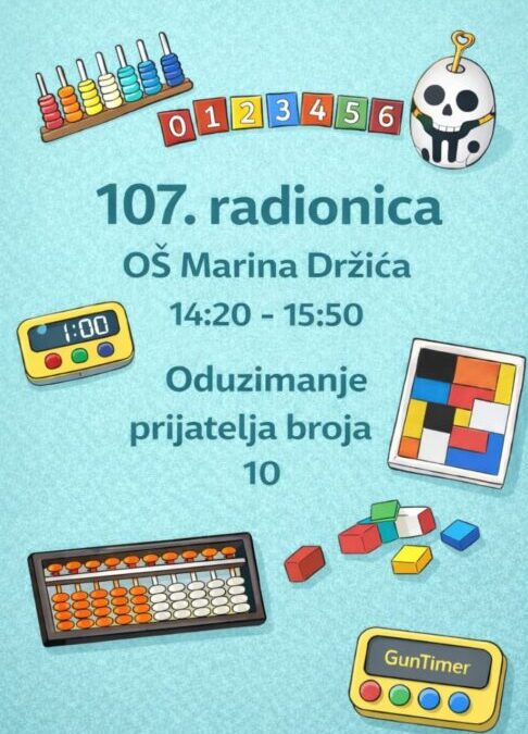 JAVNI POZIV na radionicu “Oduzimanje prijatelja broja 10” 