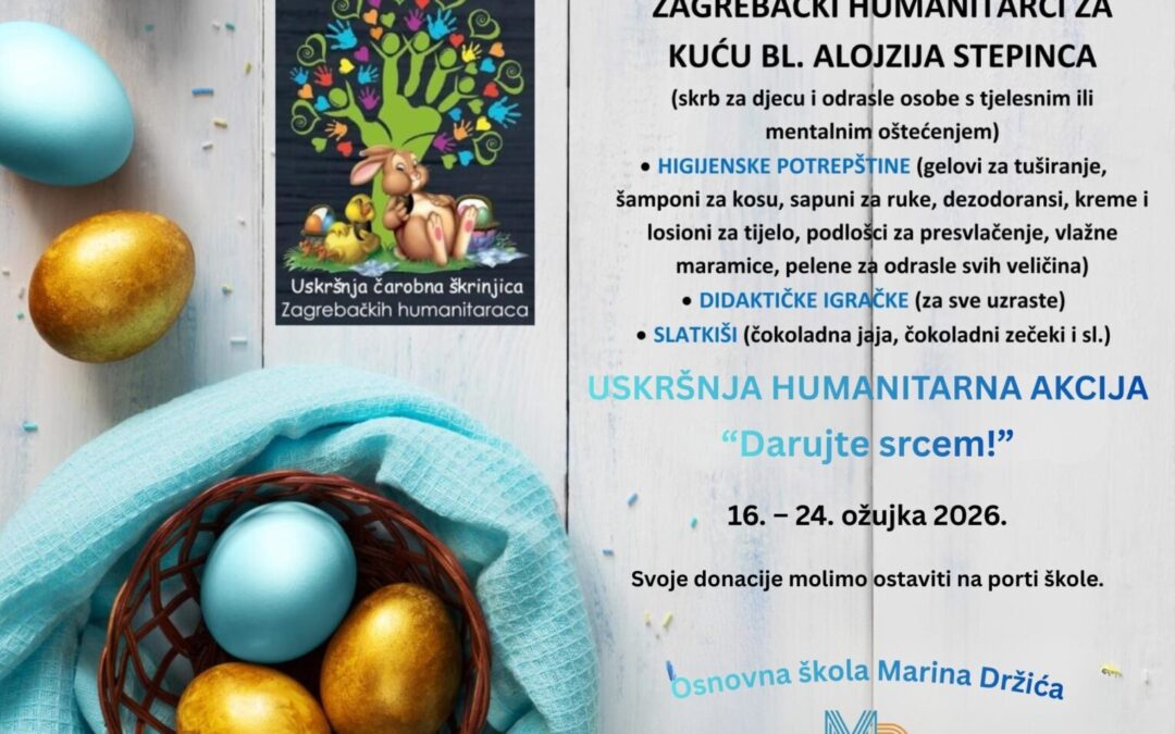 Humanitarna akcija „USKRSNA ČAROBNA ŠKRINJICA“